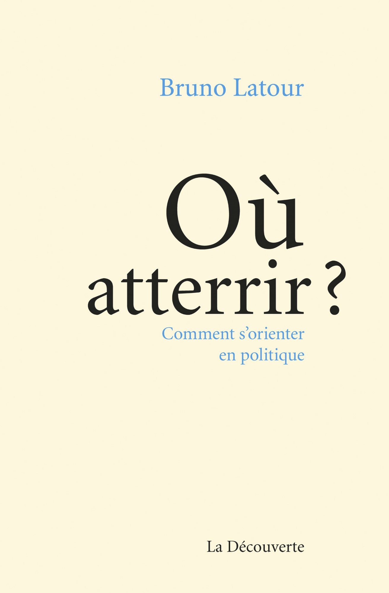 Où atterrir ?