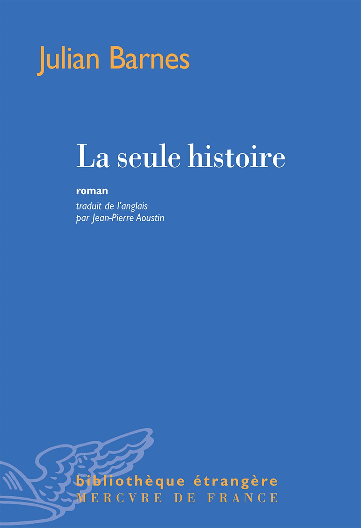 La seule histoire