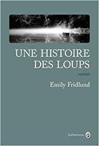 Une Histoire des loups (Nature Writing) (French Edition)